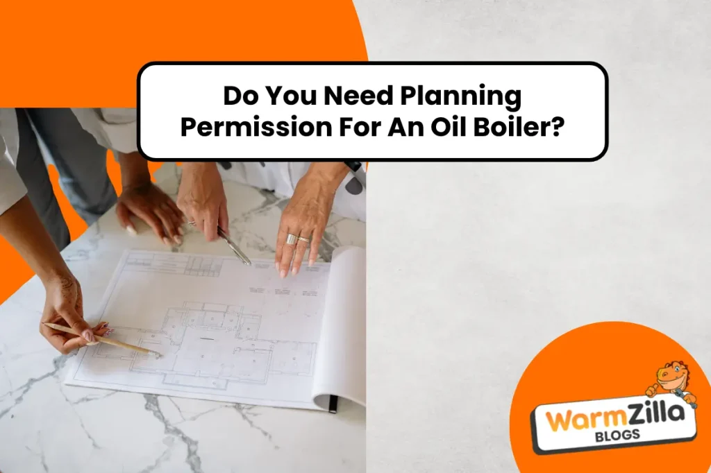 Do You Need Planning Permission For An Oil Boiler